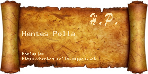 Hentes Polla névjegykártya